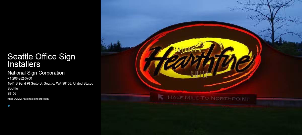 Quick Signage Installation Seattle Office Sign Installers