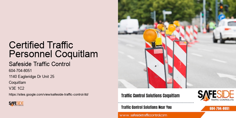 Certified Traffic Personnel Coquitlam Bc Traffic Flagging Experts
