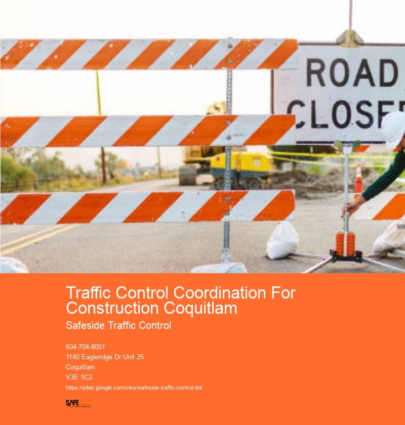 Traffic Control Coordination For Construction Coquitlam