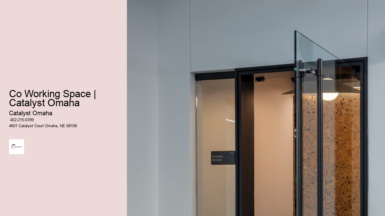 Co Working Space | Catalyst Omaha