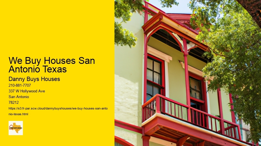 We Buy Houses San Antonio Texas