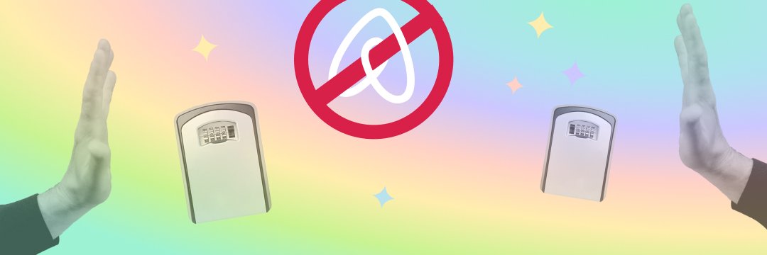 na mavričnem ozadju fotografija roke, ki kažejo ne, škatel za ključavnice in znaka airbnb pejt domov kampanje.