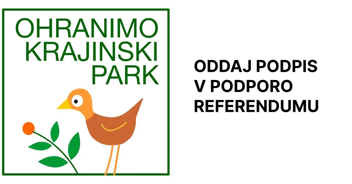 Poziv za oddajo podpisa na referendumu za krajinski park, zraven pa ilustracija ptice in vejice