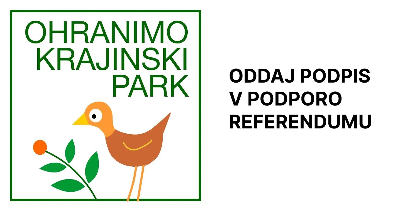 Poziv za oddajo podpisa na referendumu za krajinski park, zraven pa ilustracija ptice in vejice