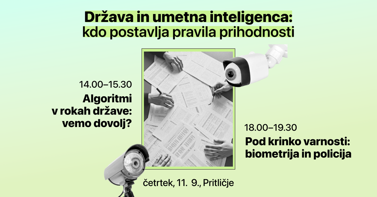 Naslovna slika dogodka z naslovom, uro, krajem in naslovi panelov. V sredini je na zelenem ozadju črnobela fotografija uradniških rok nad papirji na mizi, to gledata dve kameri z očmi.