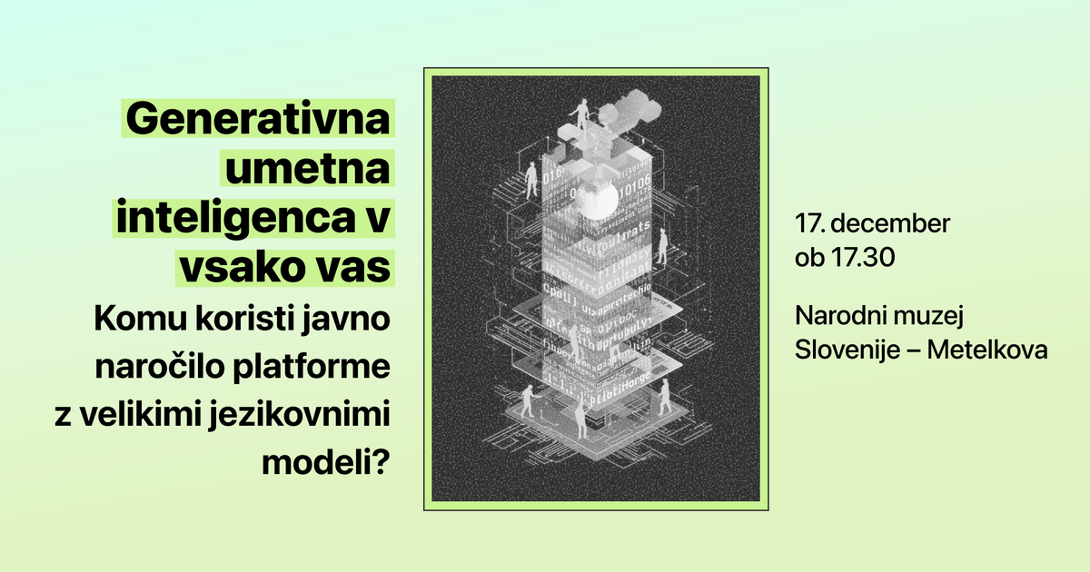 Vabilo na dogodek "Generativna umetna inteligenca v vsako vas", 17. decembra ob 17.30 v Narodnem muzeju Slovenije – Metelkova. V sredini je ilustracija digitalnega stolpa, po katerem plezajo majhne figure ljudi.
