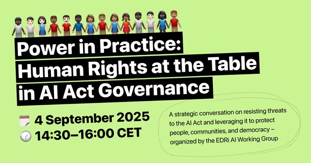 Ilustriran plakat z vrsto emojijev ljudi in napisom »Power in Practice: Human Rights at the Table in AI Act Governance«, z datumom 4. september 2025 in uro 14:30–16:00 CET.