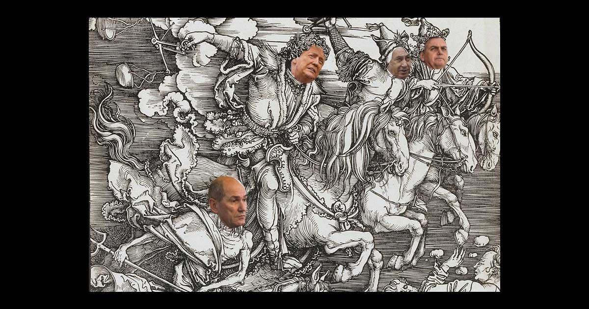 Štirje jezdeci apokalipse z obrazi Trumpa, Netanjahuja, Bolsonara in Janše.
