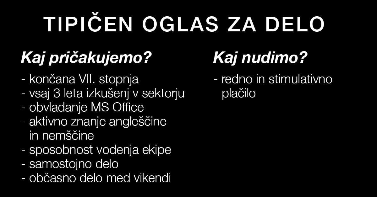 Lažni oglas za delo, v katerem delodajalec zahteva veliko, nudi pa le redno in stimulativno plačilo.