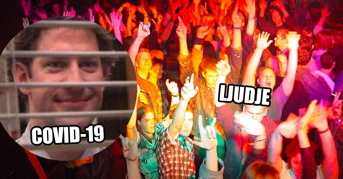 Ljudje v klubu, ki plešejo, levo od njih pa je v krogu obraz moškega, ki gleda čez žaluzije. Na njegovi sliki piše Covid-19.