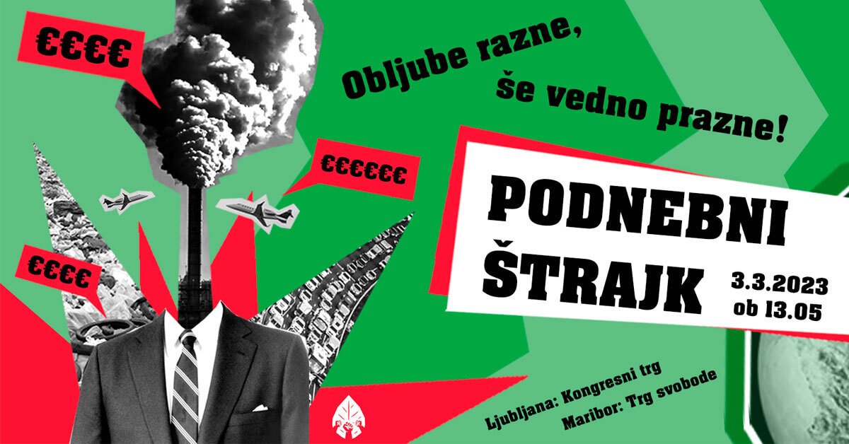 Vabilo na podnebni štrajk, ki bo 3. marca ob 13.05 na Kongresnem trgu v Ljubljani in Trgu svobode v Mariboru