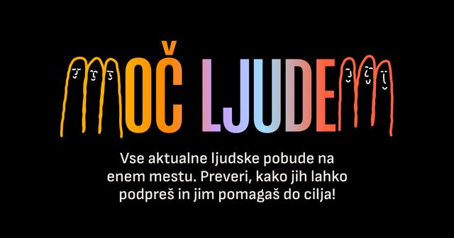 Grafika z logotipom Moč ljudem, v katerem so črke M oblikovane kot skupina treh ljudi, in besedilom o podpori aktualnim ljudskim pobudam.