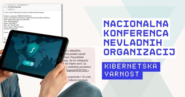 Plakat Nacionalne konference nevladnih organizacij na temo kibernetske varnosti z motivi spletnih prevar in osebo, ki drži tablico z zaslonom VPN.