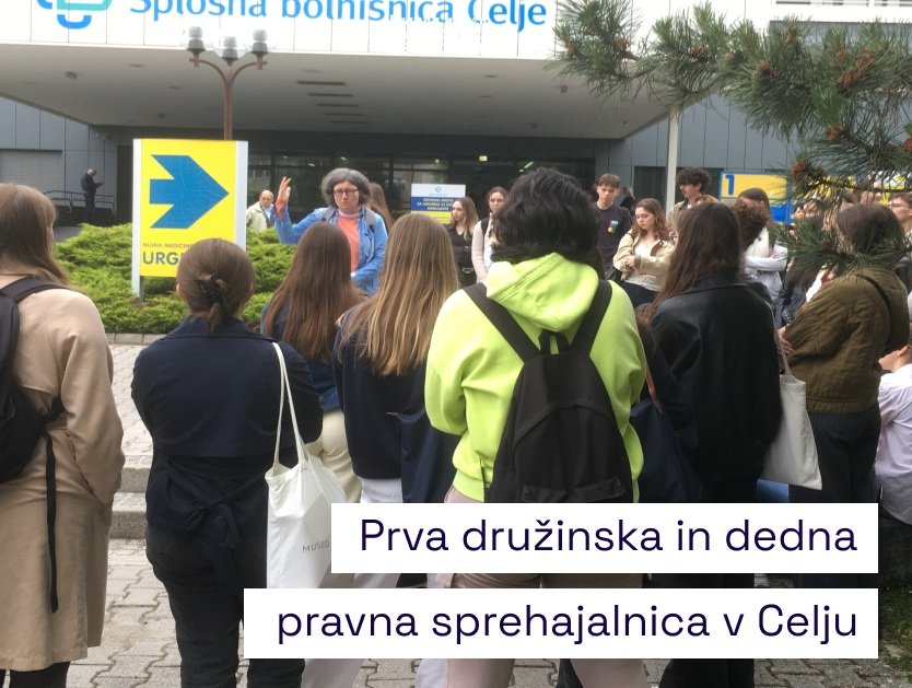Prva družinska in dedna pravna sprehajalnica v Celju