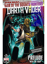 War of the Bounty Hunters tome 1 édition collector