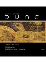 Dune (2021) : L'art et l'âme de Dune (artbook français)
