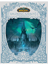 World of Warcraft : A la découverte d'Azeroth : Norfendre
