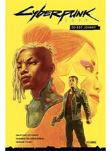 Cyberpunk 2077 : Where's Johnny - Comics tome 1