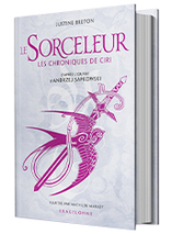 Les Chroniques de Ciri - roman illustré