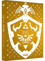 Génération Zelda : 1993 / 2004  - édition collector
