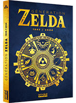 Génération Zelda : 1993 / 2004  - édition standard
