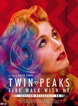 Twin Peaks : Fire Walk with Me (1992) - édition spéciale Missing Pieces