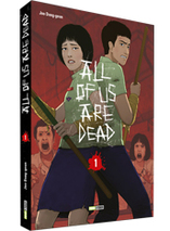 All Of Us Are Dead : tome 1 (manga)