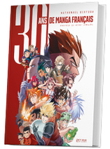 30ans de manga français - édition Deluxe collector