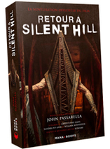 Retour à Silent Hill, la novélisation officielle du film - Roman