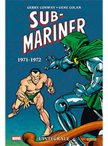 Sub-Mariner : L'intégrale 1971-1972 - tome 6 (comics)