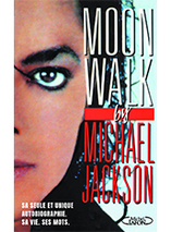 Autobiographie de Michael Jackson : Moonwalk (nouvelle édition)