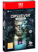 Observer System Redux - édition Limitée (Switch 2)
