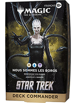 Star Trek Deck Commander Nous Sommes Les Borgs Magic: The Gathering