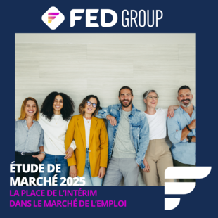 Visuel etude FED Group 2025 - La place de l'interim dans le marche de l'emploi
