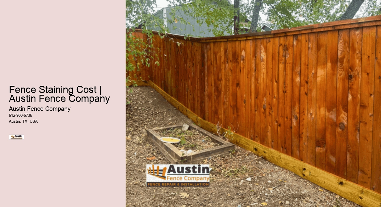 Fence Staining Cost | Austin Fence Company