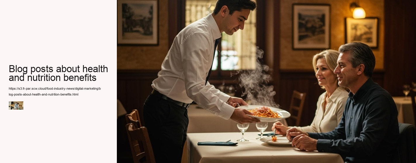 Blog posts about health and nutrition benefits