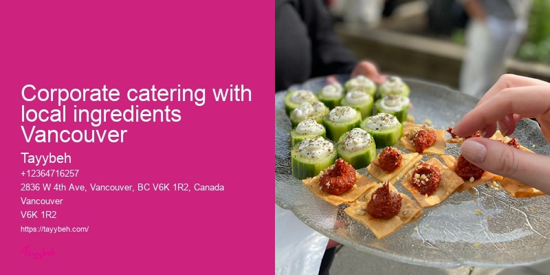 Corporate catering with local ingredients Vancouver