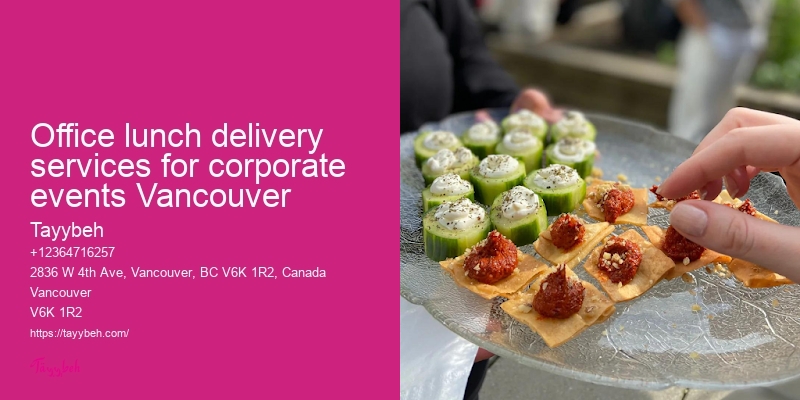 Office lunch delivery services for corporate events Vancouver