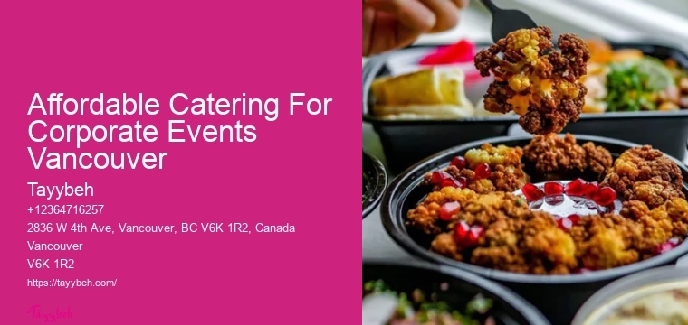 Affordable Catering For Corporate Events Vancouver Top-Rated Banquet Caterers