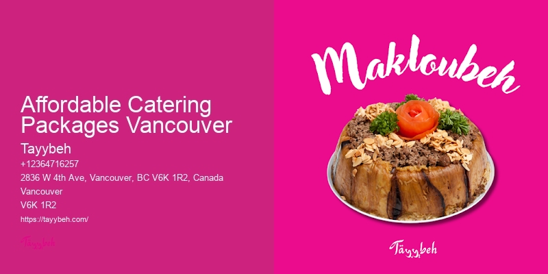 Affordable Catering Packages Vancouver Luxury Food Services