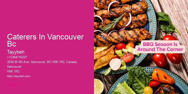 Personalized Catering For Weddings Caterers In Vancouver Bc