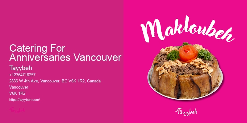 High-Quality Wedding Catering Catering For Anniversaries Vancouver