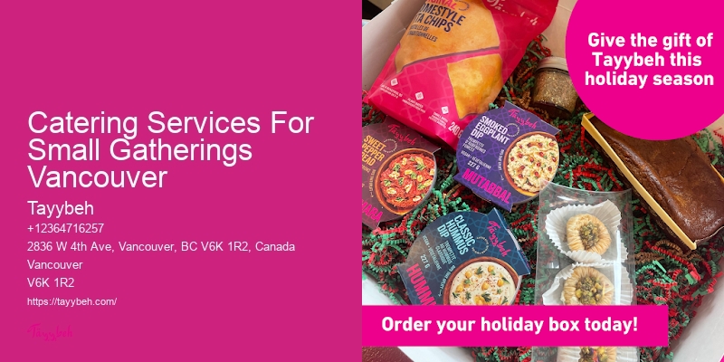 Catering Services For Small Gatherings Vancouver