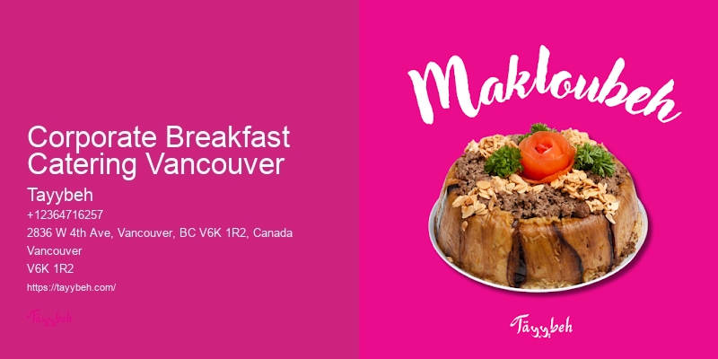Best Customized Catering For Events Corporate Breakfast Catering Vancouver