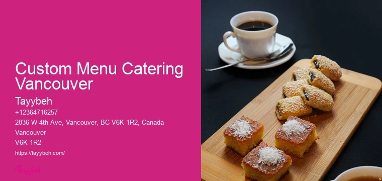 Catering For Anniversaries In Custom Menu Catering Vancouver