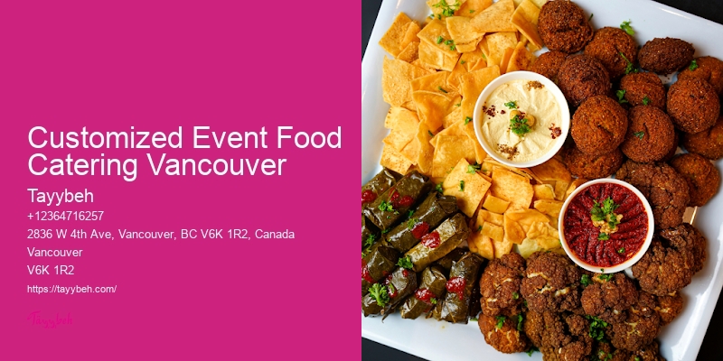 Customized Event Food Catering Vancouver Corporate Banquet Catering