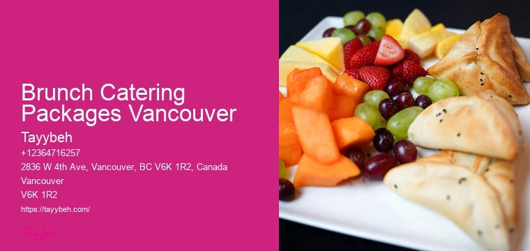 International Buffet Catering Brunch Catering Packages Vancouver