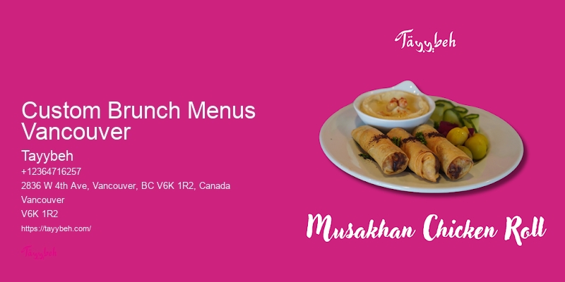 Custom Brunch Menus Vancouver Halal Catering Company