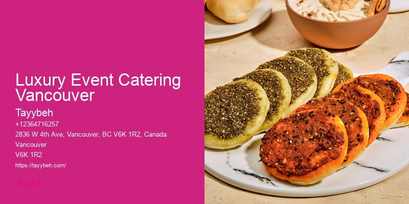 Syrian Chef-Driven Catering Luxury Event Catering Vancouver