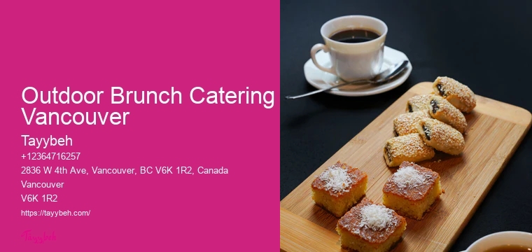 Outdoor Brunch Catering Vancouver Halal Catering for Private Events